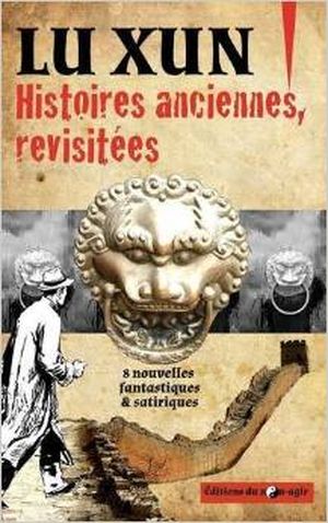 Histoires anciennes, revisitées