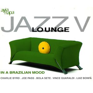 Jazz Lounge, Volume 5: In a Brazilian Mood