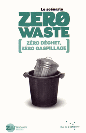 Le Scénario Zero Waste