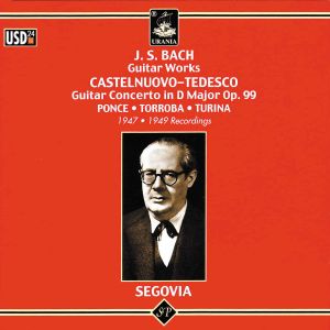 Bach: Guitar Works / Castelnuovo-Tedesco: Guitar Concerto