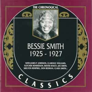 The Chronological Classics: Bessie Smith 1925-1927