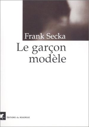 Un garcon modèle