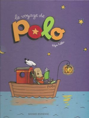 Le voyage de Polo - Polo, tome 1