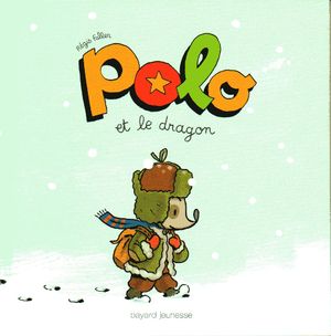 Polo et le dragon - Polo, tome 2