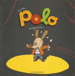 Polo magicien ! - Polo, tome 5