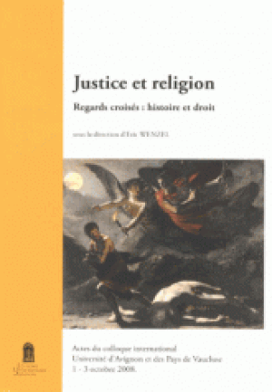 Justice et religion, Regards croisés: histoire du droit