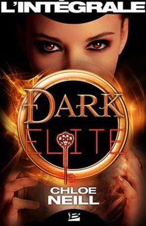 Dark Elite - L'Intégrale