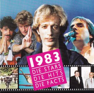 1983 – Die Stars – Die Hits – Die Facts