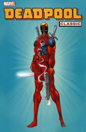 Deadpool Classic, tome 1