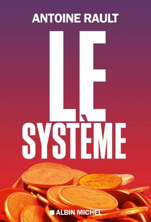 Le Système