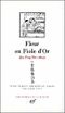 Fleur en Fiole d'Or - tome 2