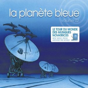 La Planète bleue, Volume 02