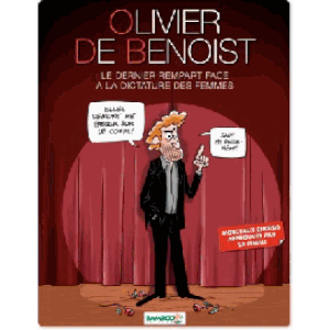 Le Dernier Rempart face à la dictature des femmes - Tome 1