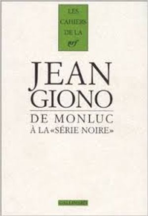 De Monluc à la "Série noire"
