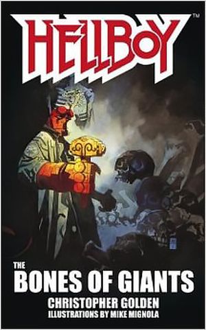 Hellboy : The Bones of Giants