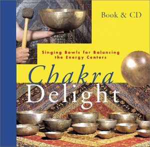 Chakra Delight: Singing Bowls for Balancing the Energy Centers