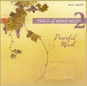 Peace of Mind Music 2 - Peaceful Mind