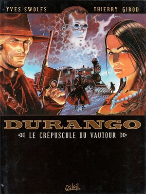 Le Crépuscule du vautour - Durango, tome 16