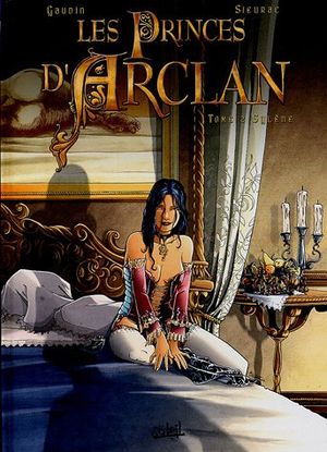 Sylène - Les Princes d'Arclan, tome 2