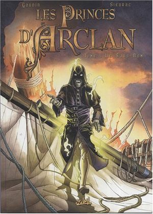Le Sans-Nom - Les Princes d'Arclan, tome 4