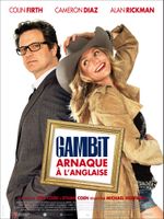 Affiche Gambit : Arnaque à l'anglaise