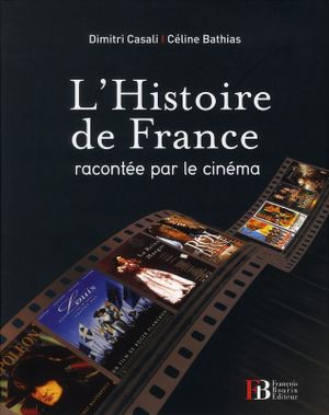 L'histoire de France racontée par le cinéma