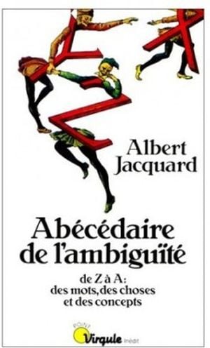 Abécédaire de l'ambiguïté