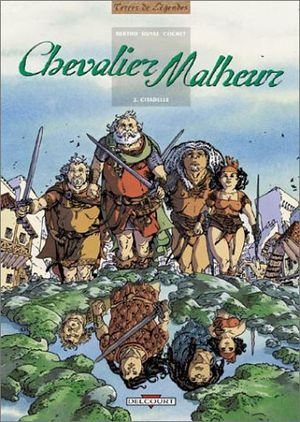 Citadelle - Chevalier Malheur, tome 2