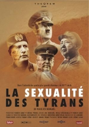 La sexualité des tyrans