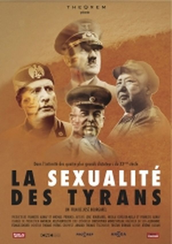 La sexualité des tyrans