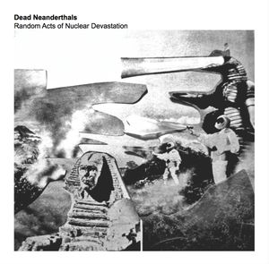 Random Acts of Nuclear Devastation (Live)