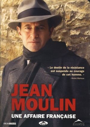Jean Moulin - Une affaire française