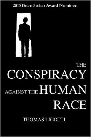 The Conspiracy against the Human Race