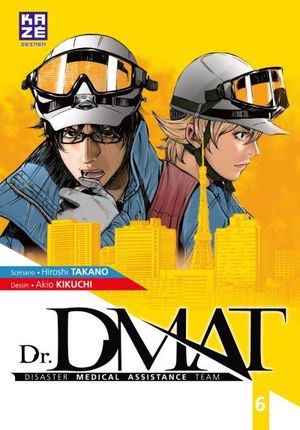 Dr.DMAT - Tome 6