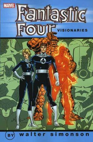 Fantastic Four Visionaries: Walter Simonson, Volume 1