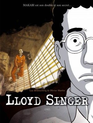 1985 - LLoyd Singer ,cycle 3/tome 2