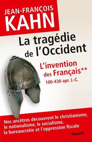 L'Invention des français 2, La tragédie de l'Occident