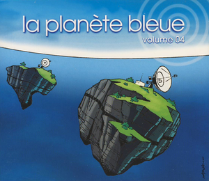 La Planète bleue, Volume 04