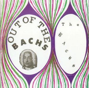 Out of the Bachs