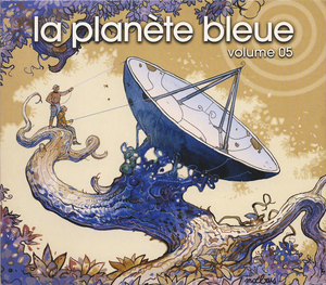 La Planète bleue, Volume 05