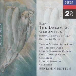 Elgar: The Dream of Gerontius / Holst: The Hymn of Jesus / Delius: Sea Drift