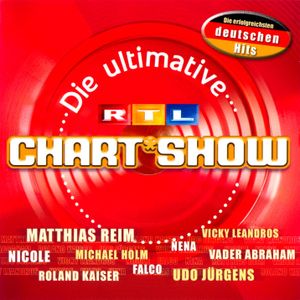 Die ultimative RTL Chart Show: Die erfolgreichsten deutschen Hits