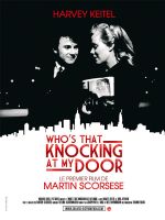 Affiche Who's That Knocking at My Door ?