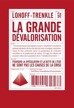 La Grande Dévalorisation