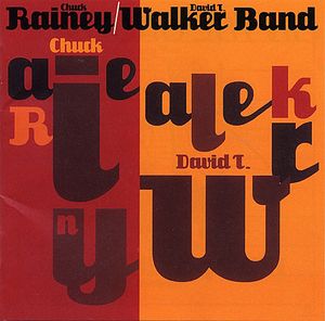 Chuck Rainey / David T. Walker Band