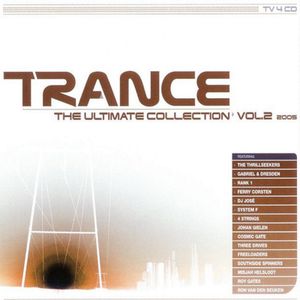 Trance: The Ultimate Collection 2005, Volume 2