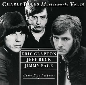 Charly Blues Masterworks, Vol. 20: Blue Eyed Blues
