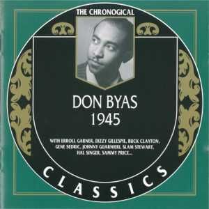 The Chronological Classics: Don Byas 1945