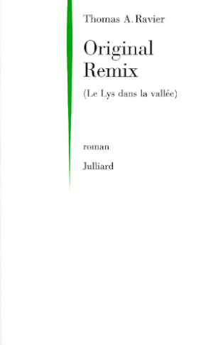 Original remix (Le Lys dans la vallée)