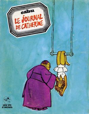 Le Journal de Catherine - Catherine, tome 1
